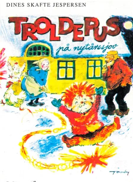 Troldepus på nytårssjov af Dines Skafte Jespersen