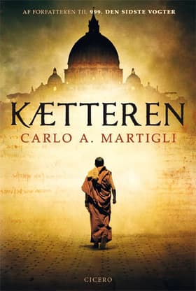 Kætteren af Carlo A. Martigli