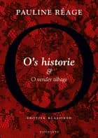 O's historie og O vender tilbage