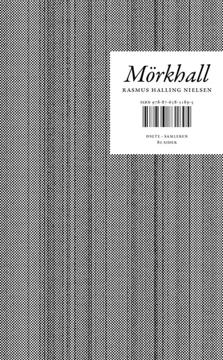 Mörkhall af Rasmus Halling Nielsen