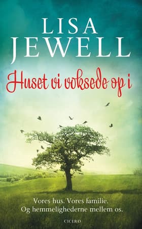 Huset vi voksede op i af Lisa Jewell