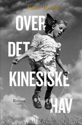 Over det kinesiske hav af Gaute Heivoll