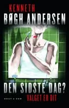 Den sidste dag?