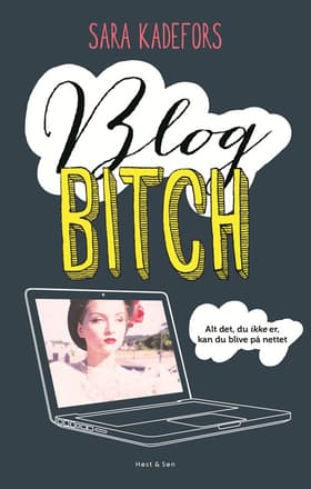 Blogbitch af Sara Kadefors