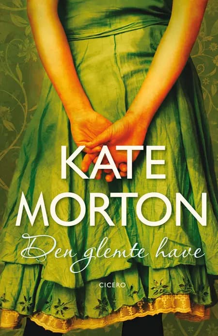 Den glemte Have af Kate Morton