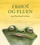 Frøen og fluen eller En elementær indføring i darwinisme af Jesper Wung-Sung