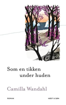 Som en tikken under huden af Camilla Wandahl