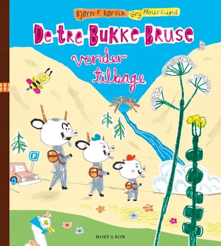 De tre Bukke Bruse vender tilbage af Bjørn F. Rørvik