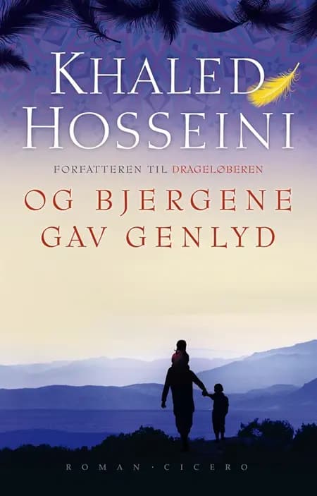 Og bjergene gav genlyd af Khaled Hosseini