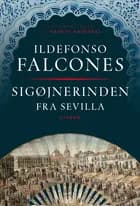 Sigøjnerinden fra Sevilla af Ildefonso Falcones