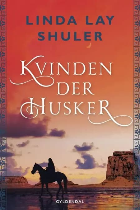 Kvinden der husker af Linda Lay Shuler