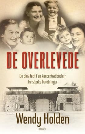 De overlevede af Wendy Holden