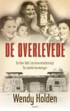 De overlevede af Wendy Holden
