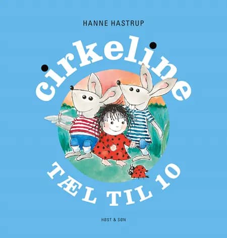 Cirkeline tæl til 10 af Hanne Hastrup