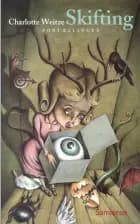 Skifting af Charlotte Weitze