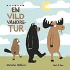 En vild vandretur af Nicholas Oldland