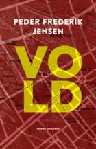 Vold af Peder Frederik Jensen