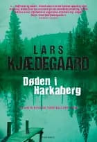 Døden i Harkaberg af Lars Kjædegaard