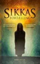 Sikkas fortælling af Cecilie Eken