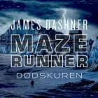 Maze Runner - Dødskuren af James Dashner