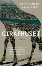 Girafhuset af Gorm Henrik Rasmussen