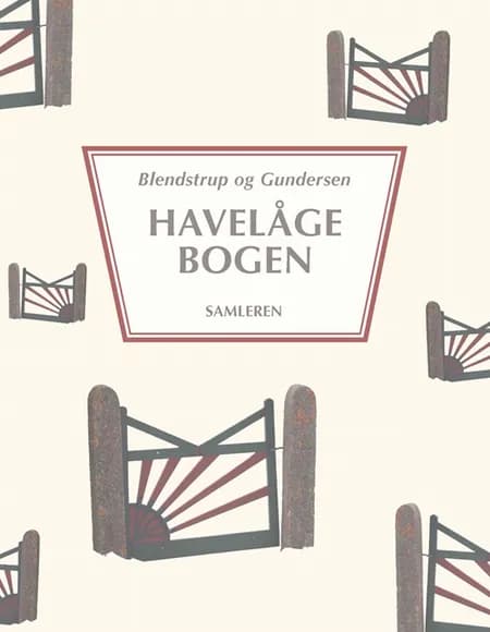 Havelågebogen af Lars Gundersen