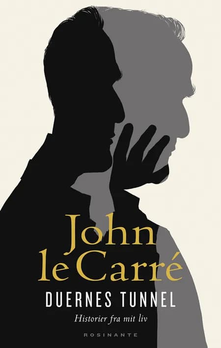Duernes tunnel af John le Carré
