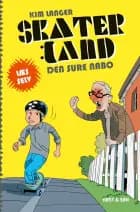 Skaterland LÆS SELV - Den sure nabo
