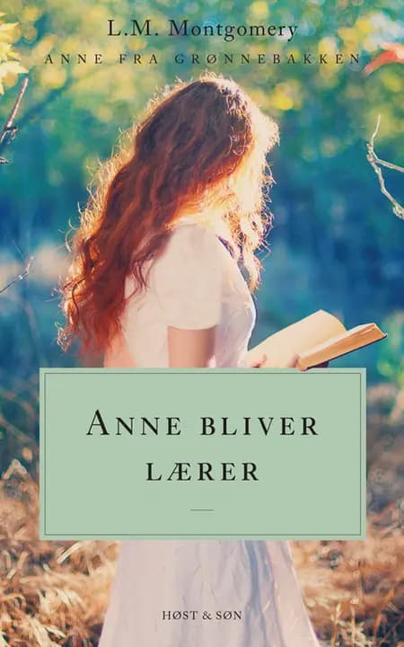 Anne bliver lærer af L. M. Montgomery