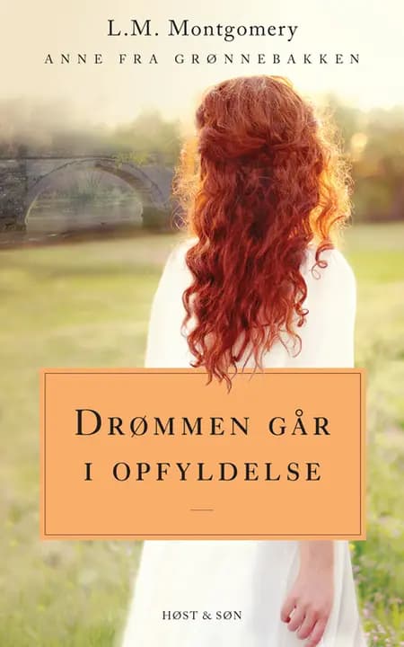 Drømmen går i opfyldelse af L. M. Montgomery