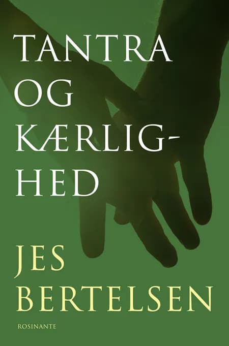 Tantra og kærlighed af Jes Bertelsen