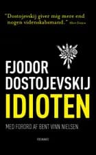 Idioten af Fjodor Dostojevskij