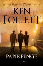 Papirpenge af Ken Follett