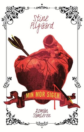 Min mor siger af Stine Pilgaard