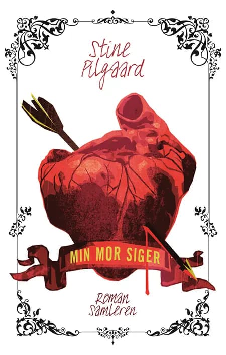 Min mor siger af Stine Pilgaard