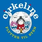 Cirkeline flytter til byen