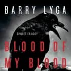 Blood of my Blood