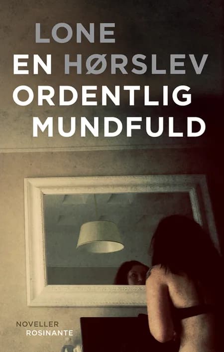 En ordentlig mundfuld af Lone Hørslev