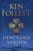 Uendelige verden af Ken Follett