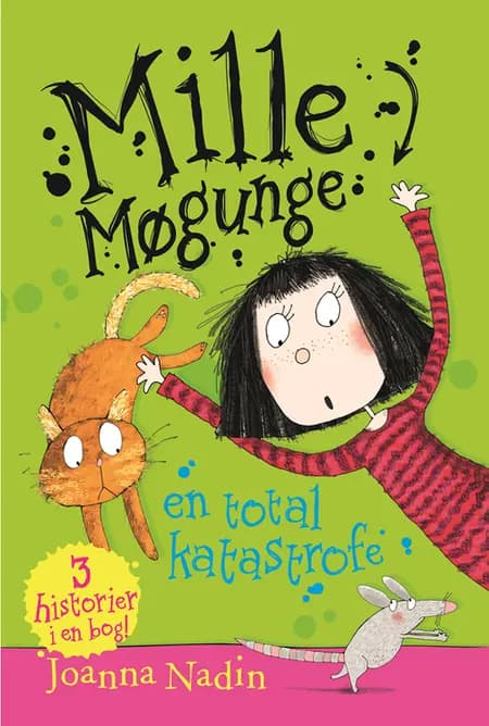 Mille Møgunge - en total katastrofe af Joanna Nadin