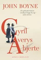 Cyril Averys hjerte af John Boyne