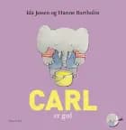 Carl er gul af Ida Jessen og Hanne Bartholin