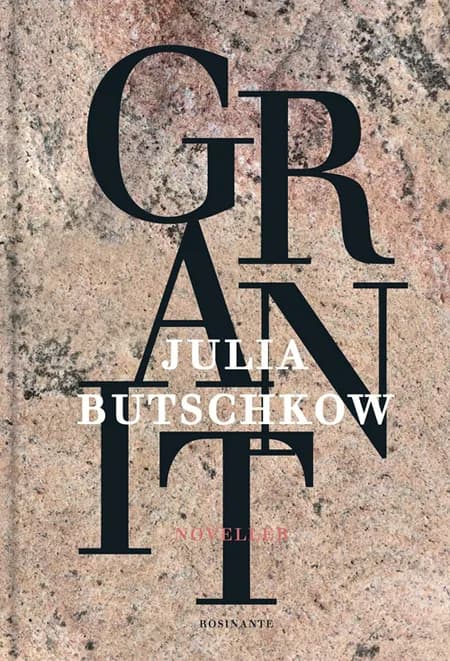 Granit af Julia Butschkow