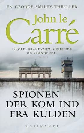 Spionen der kom ind fra kulden af John le Carré
