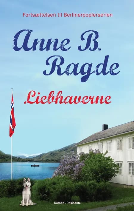 Liebhaverne af Anne B. Ragde