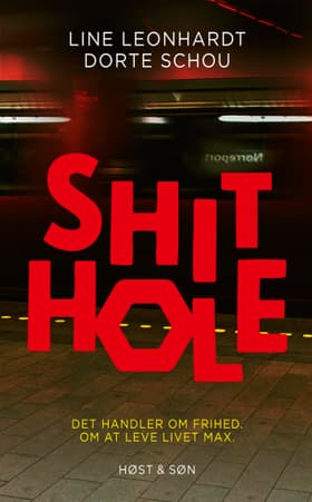 Shithole af Line Leonhardt