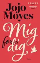 Mig før dig