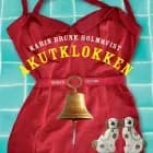 Akutklokken af Karin Brunk Holmqvist