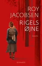 Rigels øjne af Roy Jacobsen