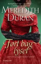 Ført bag lyset af Meredith Duran